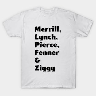 Merrill, Lynch, Pierce, Fenner & Ziggy T-Shirt